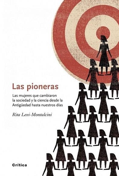 PIONERAS, LAS | 9788498922226 | LEVI-MONTALCINI, RITA | Librería Castillón - Comprar libros online Aragón, Barbastro