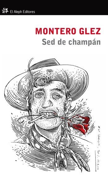 SED DE CHAMPÁN | 9788476699980 | MONTERO GLEZ (ROBERTO MONTERO GONZALEZ) | Librería Castillón - Comprar libros online Aragón, Barbastro