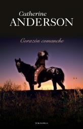 CORAZÓN COMANCHE | 9788492617890 | ANDERSON, CATHERINE | Librería Castillón - Comprar libros online Aragón, Barbastro