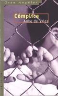 COMPLICE (CASTELLA) | 9788434822665 | VRIES, ANKE DE | Librería Castillón - Comprar libros online Aragón, Barbastro