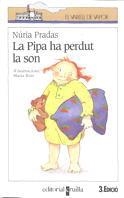 PIPA HA PERDUT LA SON, LA | 9788482861593 | PRADAS, NURIA | Librería Castillón - Comprar libros online Aragón, Barbastro