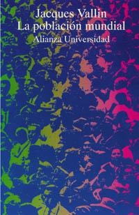 POBLACION MUNDIAL, LA | 9788420628042 | VALLIN, JACQUES | Librería Castillón - Comprar libros online Aragón, Barbastro
