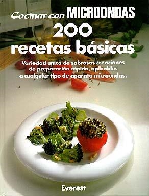 MICROONDAS 200 RECETAS BASICAS | 9788424123307 | KALTENBACH, MARIANNE | Librería Castillón - Comprar libros online Aragón, Barbastro