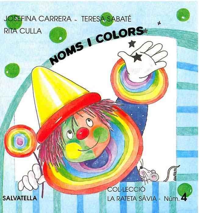 NOMS I COLORS (PAL) | 9788472108493 | CARRERA, JOSEFINA | Librería Castillón - Comprar libros online Aragón, Barbastro