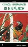 Cuidados y enfermedades de los pájaros | 9788425509407 | Smith, John | Librería Castillón - Comprar libros online Aragón, Barbastro