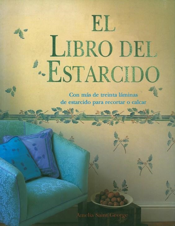 LIBRO DEL ESTARCIDO, EL | 9788487756887 | SAINT GEORGE, AMELIA | Librería Castillón - Comprar libros online Aragón, Barbastro