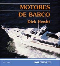 MOTORES DE BARCO | 9788436812657 | HEWITT, DICK | Librería Castillón - Comprar libros online Aragón, Barbastro