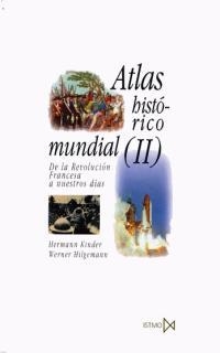 ATLAS HISTORICO MUNDIAL VOL. 2 | 9788470900099 | KINDER, HERMANN ; HILGEMANN, WERNER | Librería Castillón - Comprar libros online Aragón, Barbastro