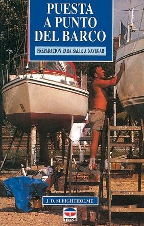 PUESTA A PUNTO DEL BARCO | 9788479021481 | Slegtholme, J.D. | Librería Castillón - Comprar libros online Aragón, Barbastro