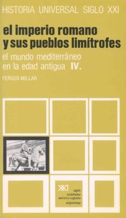 HISTORIA UNIVERSAL SIGLO XXI, 8 EL PUEBLO ROMANO Y SUS PUEBL | 9788432301698 | MILLAR, FERGUS | Librería Castillón - Comprar libros online Aragón, Barbastro