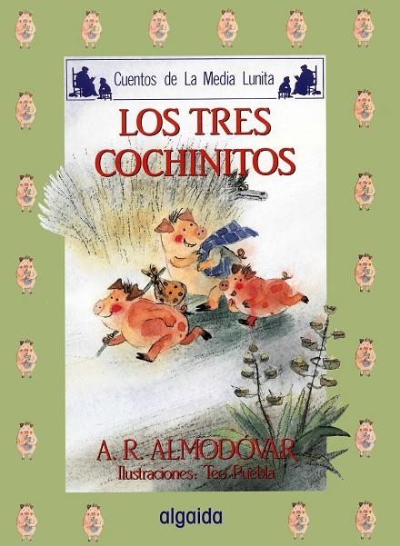 TRES COCHINITOS, LOS | 9788476470077 | RODRIGUEZ ALMODOVAR, ANTONIO | Librería Castillón - Comprar libros online Aragón, Barbastro