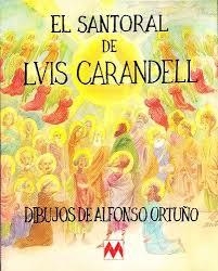 EL SANTORAL DE LUIS CARANDELL | 9788486478735 | CARANDELL, LUIS | Librería Castillón - Comprar libros online Aragón, Barbastro