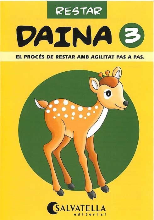 DAINA 3 RESTAR | 9788472108080 | BORI VIVAS, PILAR | Librería Castillón - Comprar libros online Aragón, Barbastro