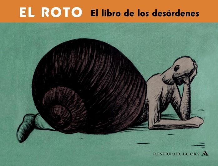 LIBRO DE LOS DESORDENES, EL | 9788439710288 | El Roto | Librería Castillón - Comprar libros online Aragón, Barbastro