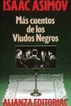 Más cuentos de los viudos negros | 9788420604695 | Asimov, Isaac | Librería Castillón - Comprar libros online Aragón, Barbastro