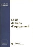 LEXIC DE BENS D'EQUIPAMENT | 9788441228979 | TERMCAT | Librería Castillón - Comprar libros online Aragón, Barbastro