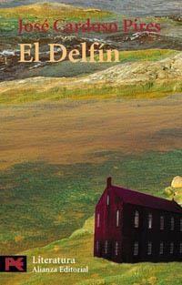 DELFIN, EL (LB) | 9788420634371 | CARDOSO PIRES, JOSE | Librería Castillón - Comprar libros online Aragón, Barbastro