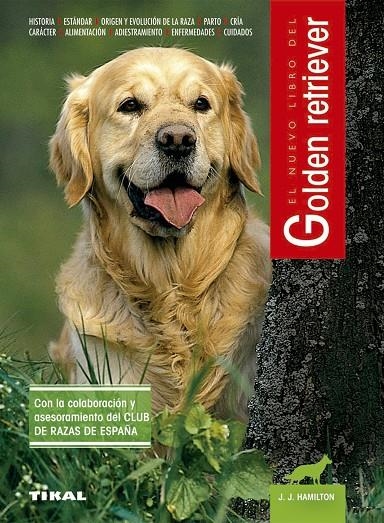 GOLDEN RETRIEVER | 9788430582891 | HAMILTON, J.J. | Librería Castillón - Comprar libros online Aragón, Barbastro