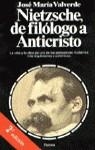 Nietzsche, de filólogo a anticristo | 9788408001966 | Valverde, José María | Librería Castillón - Comprar libros online Aragón, Barbastro