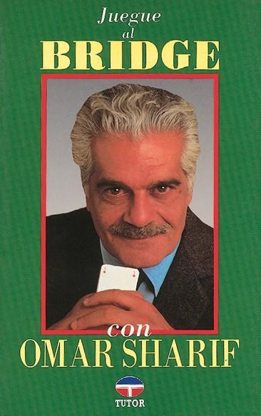 JUEGUE AL BRIDGE CON OMAR SHARIF | 9788479020347 | Sharif, Omar | Librería Castillón - Comprar libros online Aragón, Barbastro