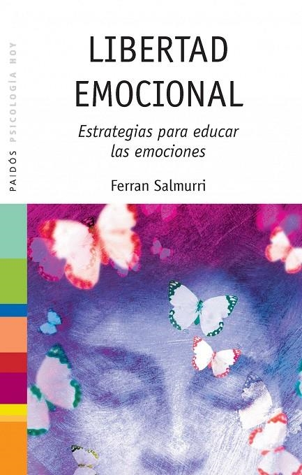 LIBERTAD EMOCIONAL | 9788449315152 | SALMURRI, FERRAN | Librería Castillón - Comprar libros online Aragón, Barbastro