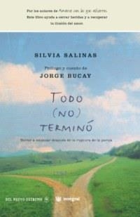 TODO (NO) TERMINO | 9788478710867 | SALINAS, SILVIA; BUCAY, JORGE | Librería Castillón - Comprar libros online Aragón, Barbastro