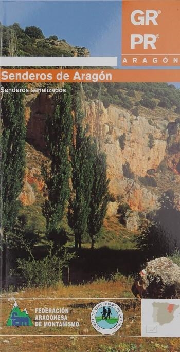 SENDEROS DE ARAGON 2ED. | 9788483211601 | FEDERACION ARAGONESA MONTAÑISMO | Librería Castillón - Comprar libros online Aragón, Barbastro