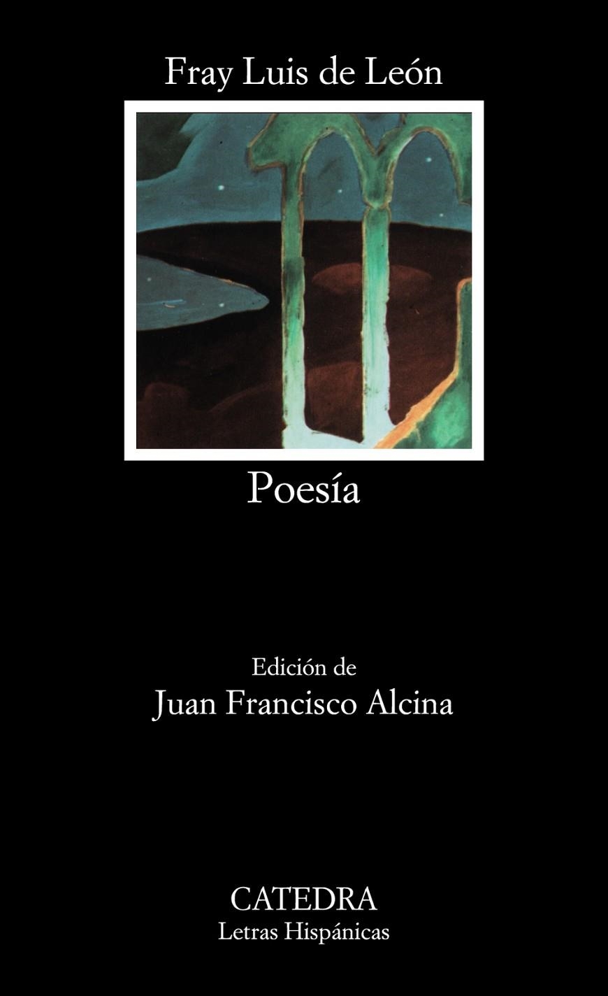 POESIA FRAY LUIS DE LEON | 9788437606132 | LEON, LUIS DE | Librería Castillón - Comprar libros online Aragón, Barbastro