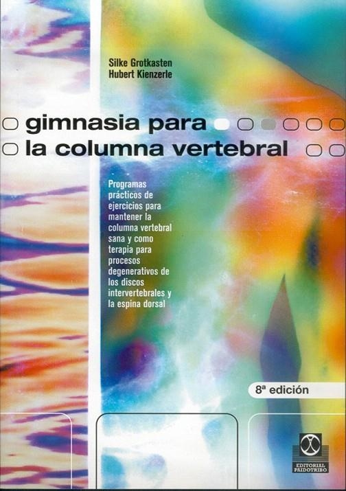 GIMNASIA PARA LA COLUMNA VERTEBRAL | 9788480190473 | Librería Castillón - Comprar libros online Aragón, Barbastro