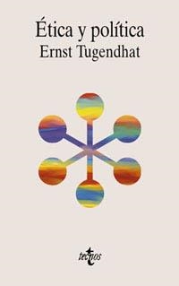 ETICA Y POLITICA | 9788430931361 | TUGENDHAT, ERNST | Librería Castillón - Comprar libros online Aragón, Barbastro