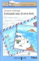 ESTIMADA IAIA LA TEVA SUSI (VVBLAU) | 9788476291580 | NOSTLINGER, CHRISTINE | Librería Castillón - Comprar libros online Aragón, Barbastro