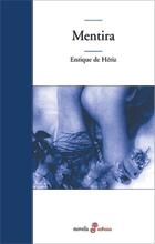 MENTIRA | 9788435009300 | DE HERIZ, ENRIQUE | Librería Castillón - Comprar libros online Aragón, Barbastro