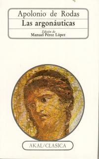 ARGONAUTICAS, LAS | 9788476005521 | APOLONIO DE RODAS | Librería Castillón - Comprar libros online Aragón, Barbastro