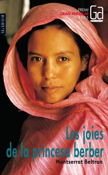 JOIES DE LA PRINCESA BERBER, LES (GA) | 9788482860916 | BELTRAN, MONTSERRAT | Librería Castillón - Comprar libros online Aragón, Barbastro