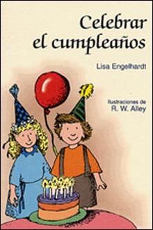 CELEBRAR TU CUMPLEAÑOS | 9788428518536 | ENGELHARD, LISA | Librería Castillón - Comprar libros online Aragón, Barbastro