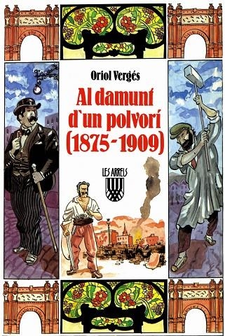 AL DAMUNT D'UN POLVORI | 9788478263486 | VERGES, ORIOL | Librería Castillón - Comprar libros online Aragón, Barbastro