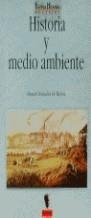 Historia y medio ambiente | 9788477541288 | González de Molina Navarro, Manuel | Librería Castillón - Comprar libros online Aragón, Barbastro