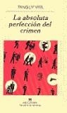 ABSOLUTA PERFECCTION DEL CRIMEN, LA | 9788433970244 | VIEL, TANGUY | Librería Castillón - Comprar libros online Aragón, Barbastro