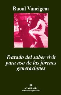 TRATADO DEL SABER VIVIR PARA USO DE LAS JOVENES G | 9788433900937 | VANEIGEM, RAOUL | Librería Castillón - Comprar libros online Aragón, Barbastro