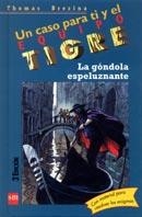 GONDOLA ESPELUZNANTE, LA (ET) | 9788434860209 | BREZINA, THOMAS | Librería Castillón - Comprar libros online Aragón, Barbastro