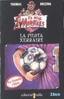 PILOTA XERRAIRE, LA (MM) | 9788482862712 | BREZINA, THOMAS | Librería Castillón - Comprar libros online Aragón, Barbastro