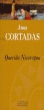 QUERIDA NICARAGUA (BGV) | 9788440683021 | CORTADAS, ANNA | Librería Castillón - Comprar libros online Aragón, Barbastro