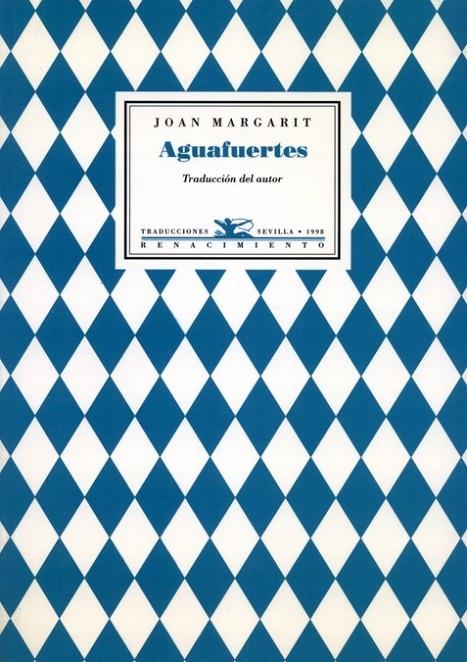 AGUAFUERTES | 9788489371040 | MARGARIT, JOAN | Librería Castillón - Comprar libros online Aragón, Barbastro