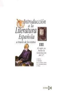 INTRODUCCION A LA LITERATURA ESPAÑOLA VOL. 3 | 9788470901126 | BARROSO GIL, ASUNCION | Librería Castillón - Comprar libros online Aragón, Barbastro