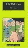 MAL TIEMPO (COMPACTOS) | 9788433914347 | WODEHOUSE, P. G. | Librería Castillón - Comprar libros online Aragón, Barbastro