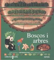 BOSCOS I ARBRES BIB.INTERACTIVA MON MERAVELLOS) | 9788476298350 | Gallimard Jeunesse, Éditions | Librería Castillón - Comprar libros online Aragón, Barbastro