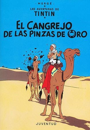 LAS AVENTURAS DE TINTIN Nº9 CANGREJO DE LAS PINZAS DE ORO, EL | 9788426110466 | HERGE (SEUD. DE GEORGES REMY) | Librería Castillón - Comprar libros online Aragón, Barbastro