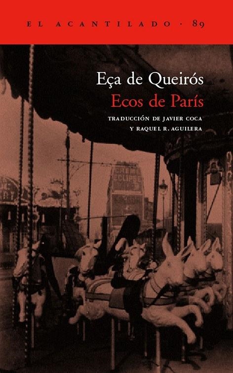 ECOS DE PARIS   AC-89 | 9788496136540 | EÇA DE QUEIROS, JOSE MARIA | Librería Castillón - Comprar libros online Aragón, Barbastro