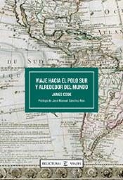 VIAJE HACIA EL POLO SUR Y ALREDEDOR DEL MUNDO | 9788467013894 | COOK, JAMES | Librería Castillón - Comprar libros online Aragón, Barbastro