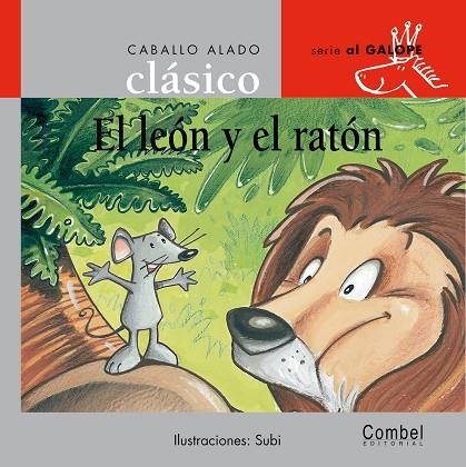 LEON Y EL RATON, EL | 9788478647842 | SUBIRANA QUERALT, JOAN | Librería Castillón - Comprar libros online Aragón, Barbastro